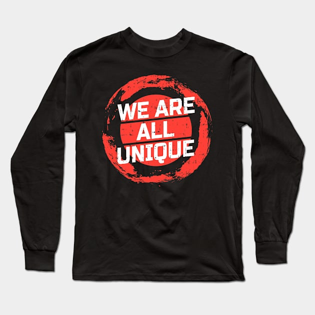 We are all unique Long Sleeve T-Shirt by D3monic